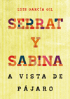 SERRAT & SABINA - A VISTA DE PAJARO