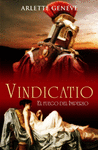 VINDICATIO. EL FUEGO DEL IMPERIO