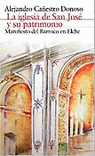 LA IGLESIA DE SAN JOSE Y SU PATRIMONIO