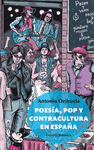POES�A,  POP Y CONTRACULTURA EN ESPA�A