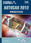 AUTOCAD 2012 PR�CTICO