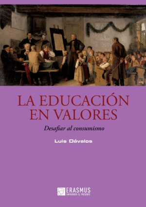 EDUCACION EN VALORES, LA