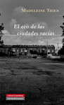 EL ECO DE LAS CIUDADES VAC�AS