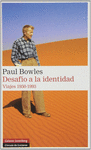 DESAFIO A LA IDENTIDAD - VIAJES 1950 - 1993