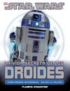 STARWARS LA VIDA SECRETA DE LOS DROIDES