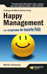 HAPPY MANAGEMENT - LA EMPRESA DE HACERTE FELIZ