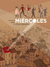MI�RCOLES (PREMIO FNAC-SINSENTIDO DE NOVELA GR�FIC