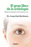 EL GRAN LIBRO DE LA IRIDIOLOGIA