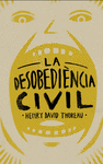 LA DESOBEDINCIA CIVIL