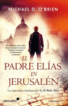 PADRE ELIAS EN JERUSALEN,EL