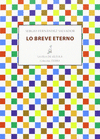 LO BREVE ETERNO