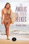 LOS �NGELES NO TIENEN H�LICES