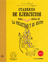CUADERNO EJERCICIOS ATRAER HACIA SI LA FELICIDAD EXITO
