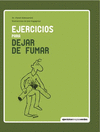 EJERCICIOS PARA DEJAR DE FUMAR