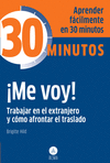 ME VOY! TRABAJAR EXTRANJERO Y AFRONTAR TRASLADO