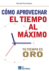 COMO APROVECHAR EL TIEMPO AL MAXIMO