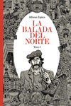 LA BALADA DEL NORTE 1