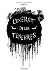 L'EXRCIT DE LES TENEBRES