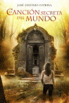 LA CANCI�N SECRETA DEL MUNDO