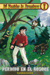 TU DECIDES LA AVENTURA 24  PERDIDO EN EL BOSQUE