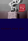 PORQUE ERES M�A
