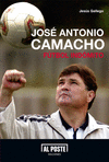JOS ANTONIO CAMACHO. FTBOL INDMITO