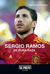 SERGIO RAMOS DE PURA RAZA