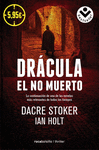 DR�CULA. EL NO MUERTO