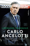 LIDERAZGO TRANQUILO  CARLO ANCELOTTI