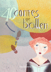 40 CONTES QUE BALLEN