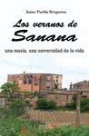 34.VERANOS DE SANANA, LOS .(ANECDOTA)