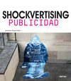 SCHOCKVERTISING. PUBLICIDAD