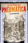REP�BLICA PNEUM�TICA, LA