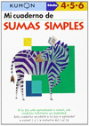 METODO KUMON: MI LIBRO DE SUMAS SIMPLES