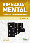 GIMNASIA MENTAL LOGICA (VITALIA)