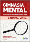 GIMNASIA MENTAL AGUDEZA VISUAL (VITALIA)