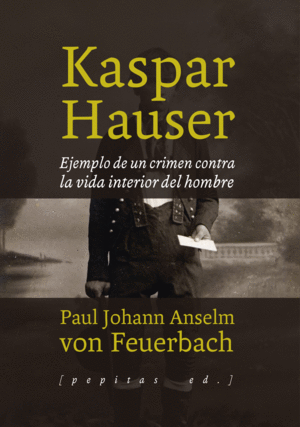 KASPAR HAUSER