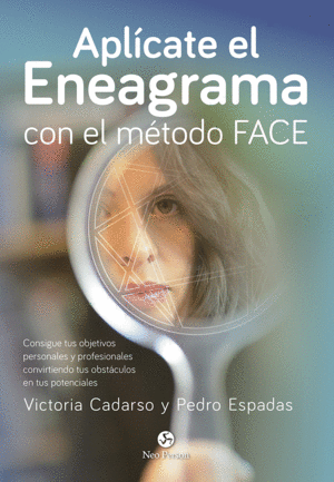 APLICATE EL ENEAGRAMA CON EL METODO FACE