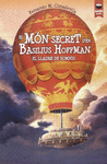 EL M�N SECRET D'EN BASILIUS HOFFMAN. EL LLADRE DE SOMNIS