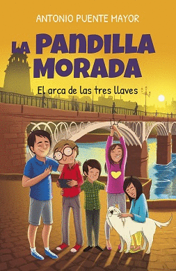 LA PANDILLA MORADA. EL ARCA DE LAS TRES LLAVES