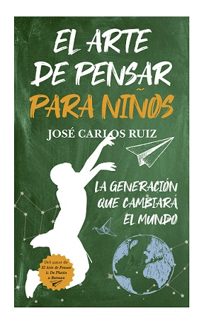 EL ARTE DE PENSAR PARA NI�OS