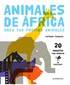 ANIMALES DE AFRICA - CREA TUS PROPIOS ANIMALES