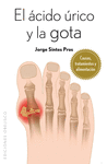 �CIDO �RICO Y LA GOTA, EL