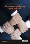 ALIANZAS ESTRATEGICAS EN LA PRACTICA