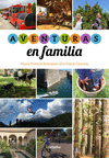 AVENTURAS EN FAMILIA