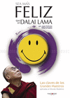 SEA MAS FELIZ QUE EL DALAI LAMA