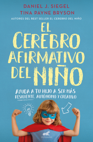 EL CEREBRO AFIRMATIVO DEL NI�O