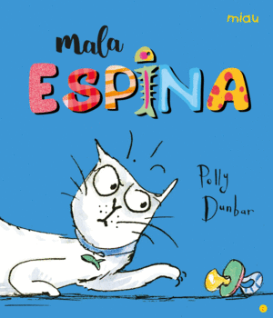 MALA ESPINA   CAT