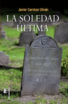 LA SOLEDAD �LTIMA
