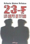 23-F:LOS GOLPES DE ESTADO